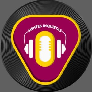 Mentes Inquietas 15-04-2026