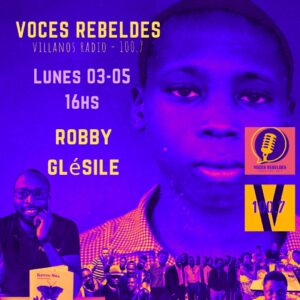 VOCES REBELDES – ROBBY GLÉSILE