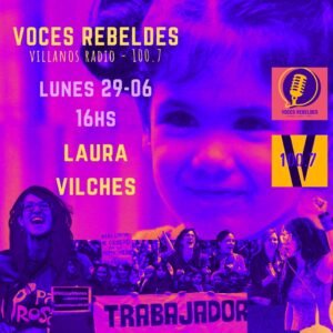 Voces rebeldes: Laura Vilches