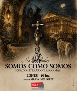 SOMOS COMO SOMOS: MANUEL MUJICA LÁINEZ